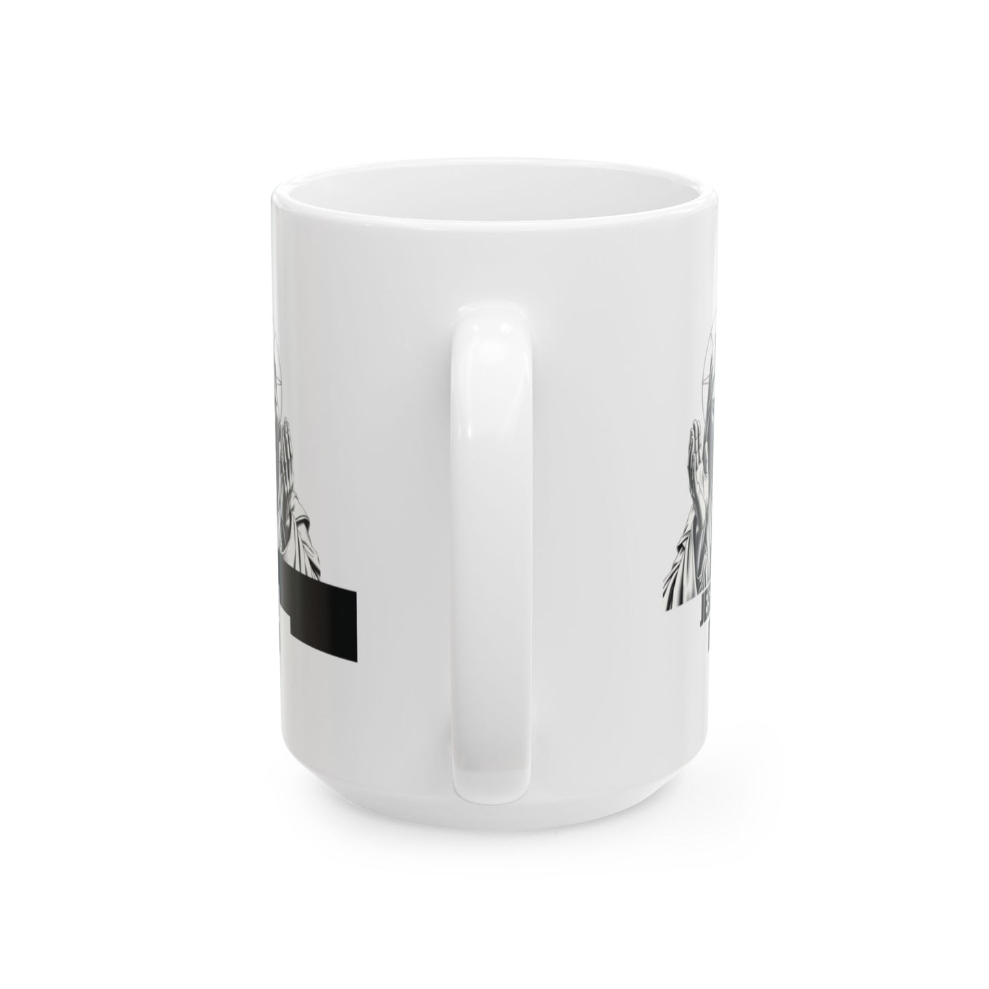 Inspirational Jesus Mug - 11oz & 15oz Ceramic Coffee Cup